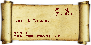 Fauszt Mátyás névjegykártya